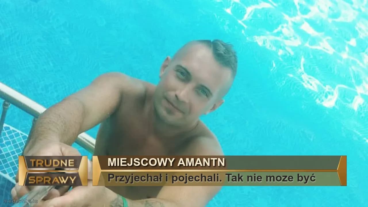 Miejscowy amantn
Przyjechał i pojechali. Tak nie moze być 