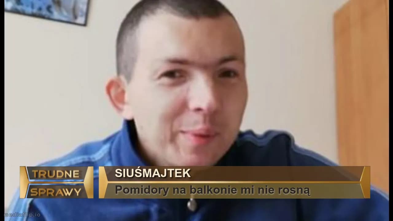 Siuśmajtek
Pomidory na balkonie mi nie rosną 