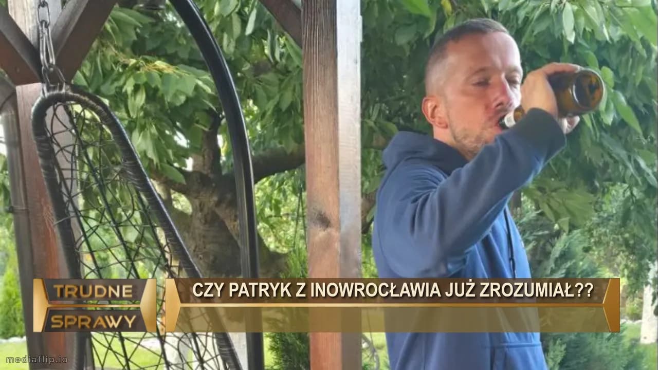 Czy Patryk z Inowrocławia już zrozumiał??