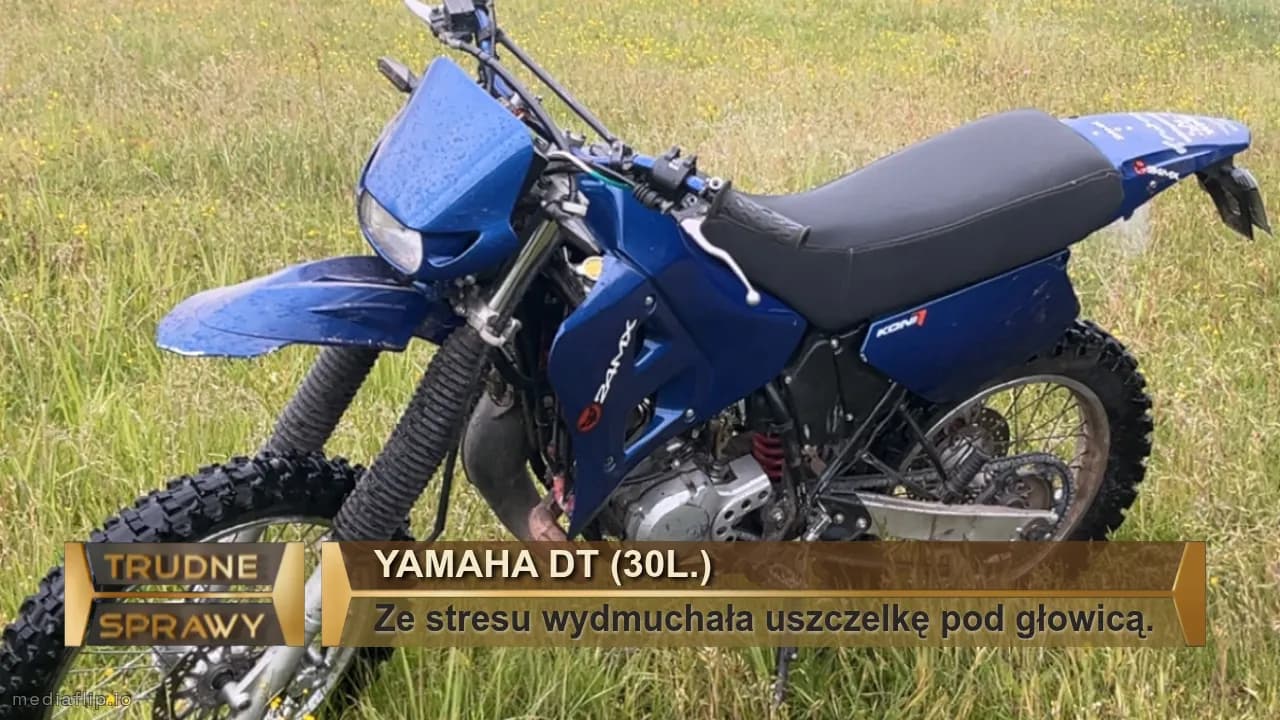 YAMAHA DT (30l.)
Ze stresu wydmuchała uszczelkę pod głowicą.