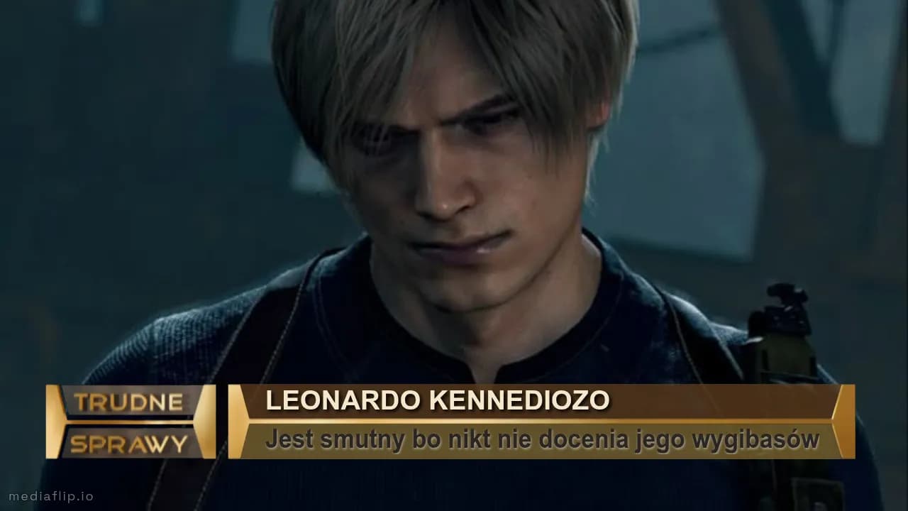 Leonardo Kennediozo
Jest smutny bo nikt nie docenia jego wygibasów