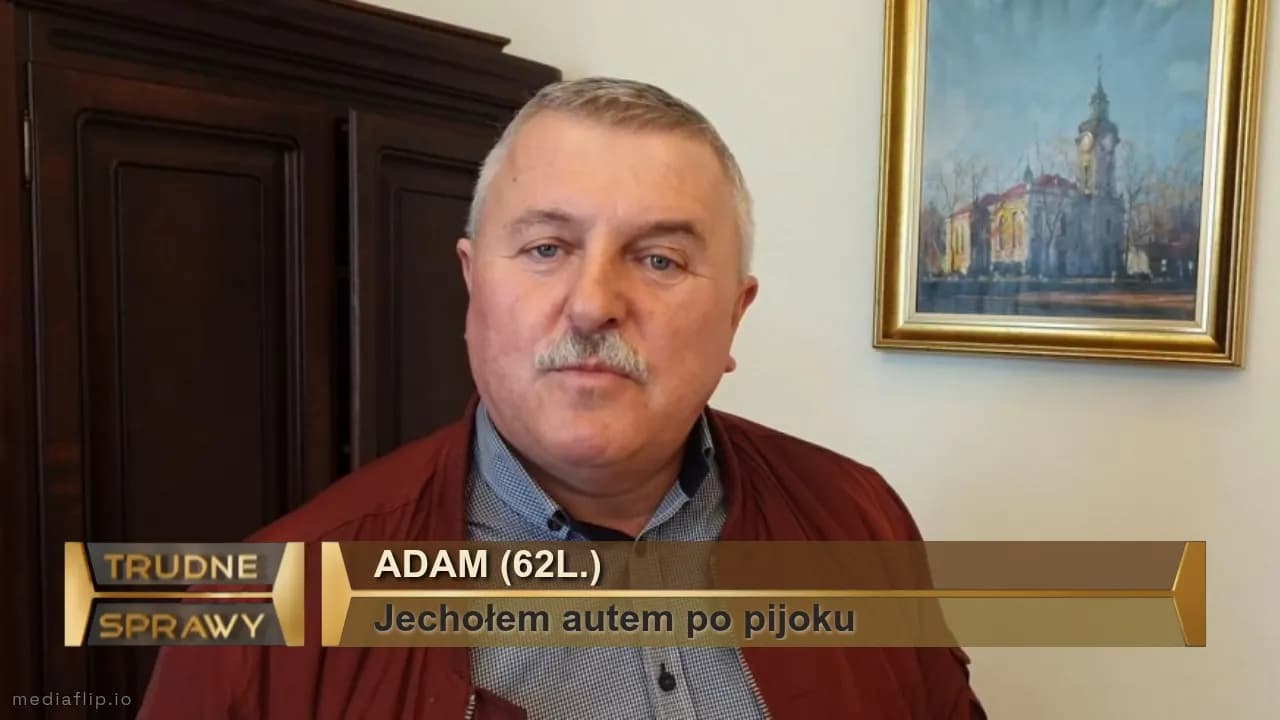 Adam (62l.)
Jechołem autem po pijoku