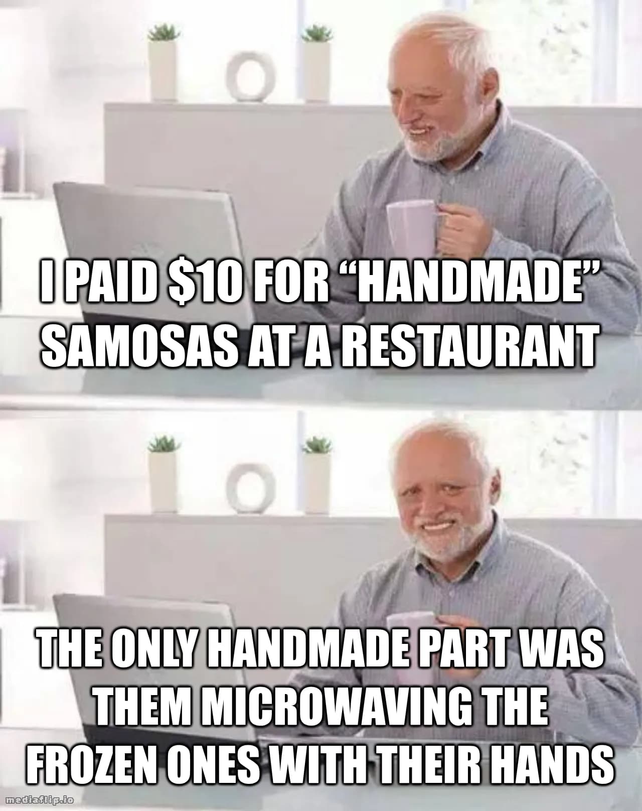 I PAID $10 FOR “HANDMADE” SAMOSAS AT A RESTAURANT - THE ONLY HANDMADE PART WAS THEM MICROWAVING THE FROZEN ONES WITH THEIR HANDS