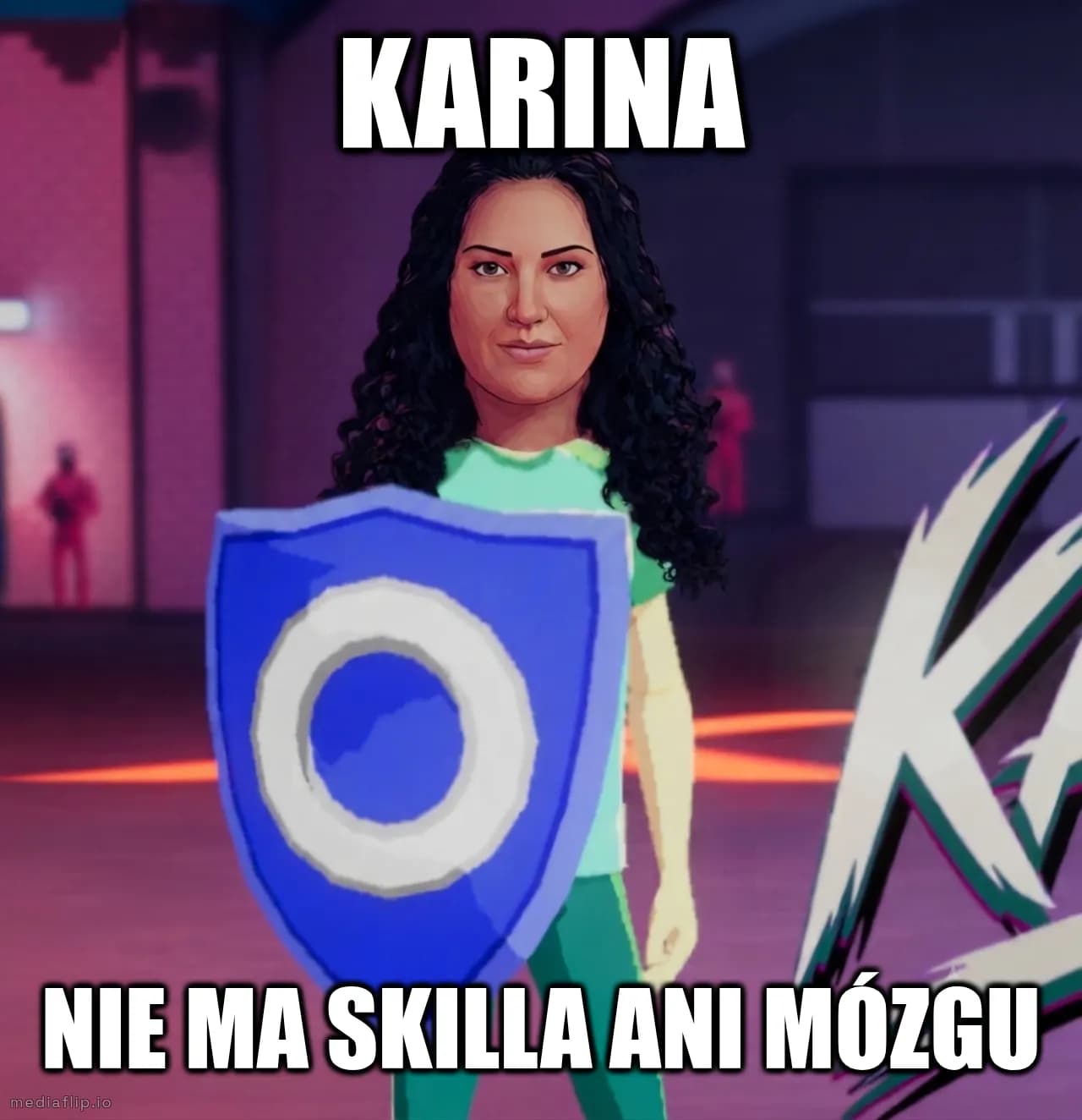 KARINA - Nie ma skilla ani mózgu