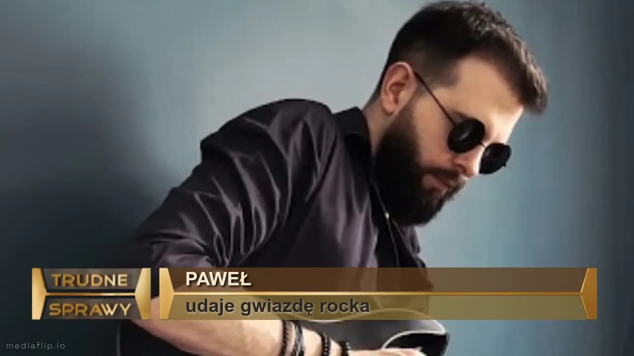 Paweł
udaje gwiazdę rocka