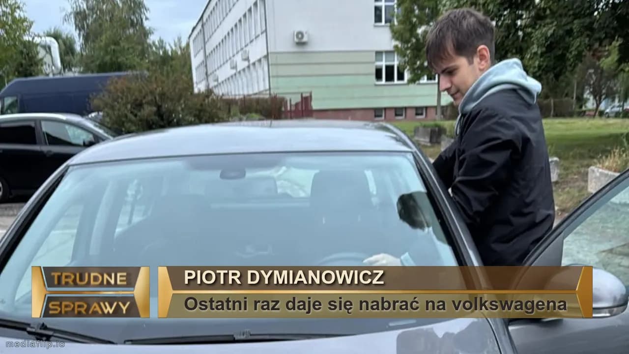 Piotr dymianowicz
Ostatni raz daje się nabrać na volkswagena