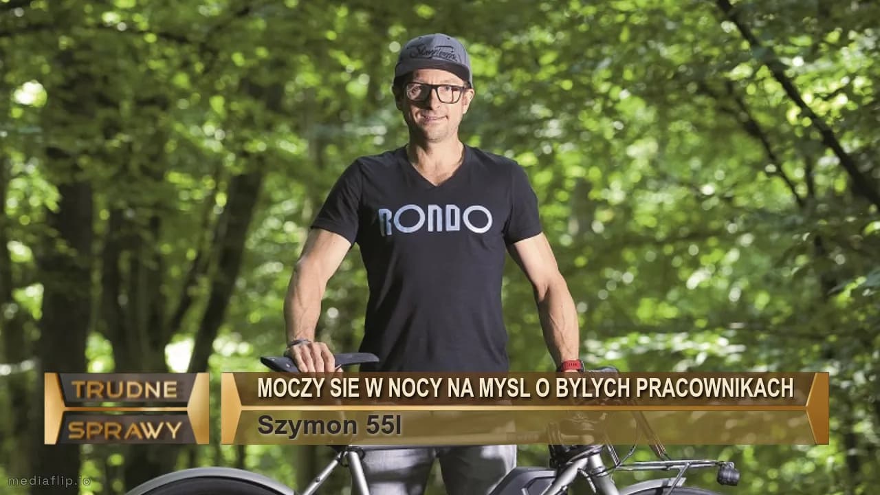 Moczy sie w nocy na mysl o bylych pracownikach
Szymon 55l