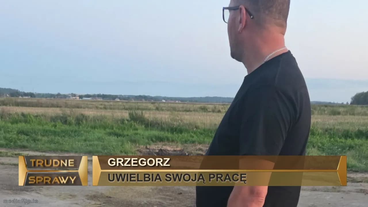 Grzegorz
UWIELBIA SWOJĄ PRACĘ