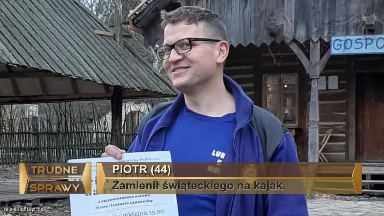 Piotr (44)
Zamienił świąteckiego na kajak. 