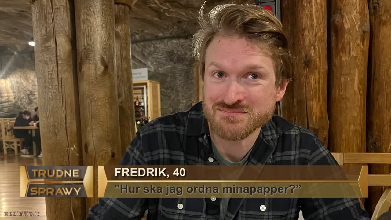 Fredrik, 40
"Hur ska jag ordna minapapper?”