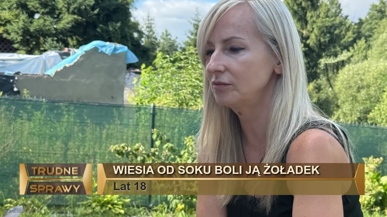 Wiesia od soku boli ją żoładek
Lat 18