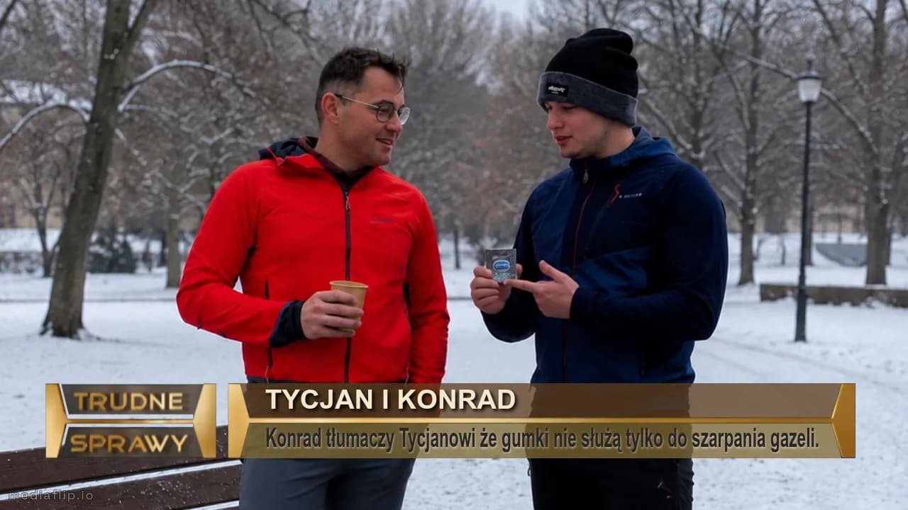 Tycjan i konrad
Konrad tłumaczy Tycjanowi że gumki nie służą tylko do szarpania gazeli.