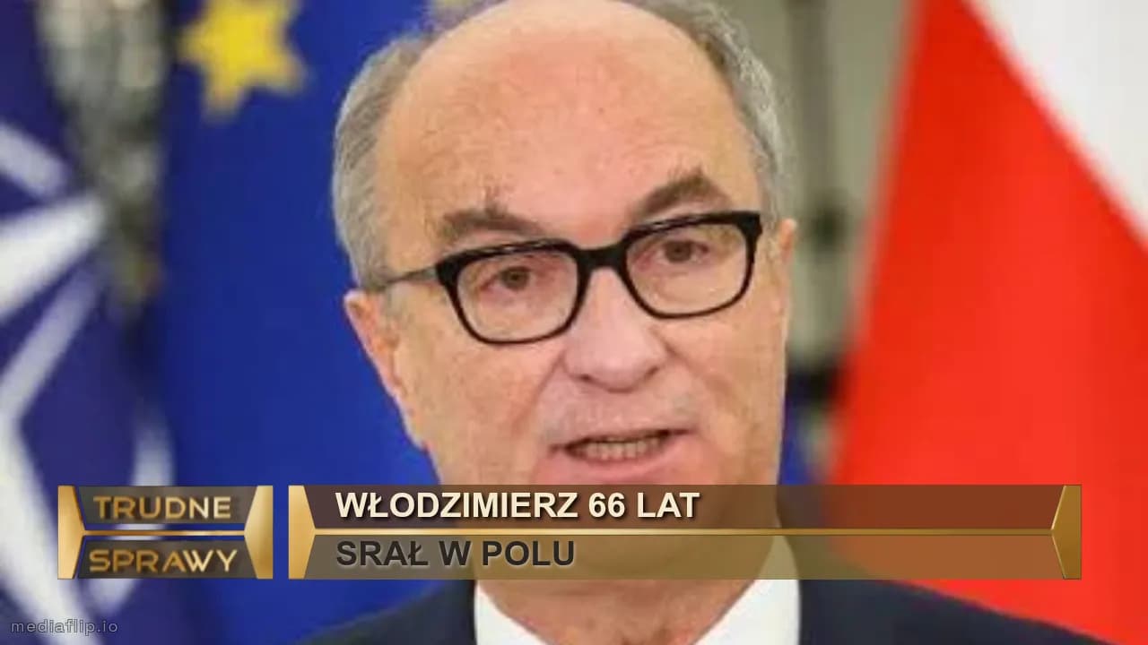 Włodzimierz 66 LAT
SRAŁ W POLU