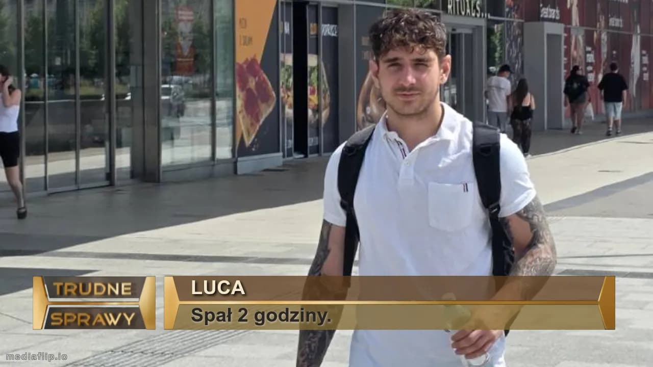 Luca 
Spał 2 godziny. 