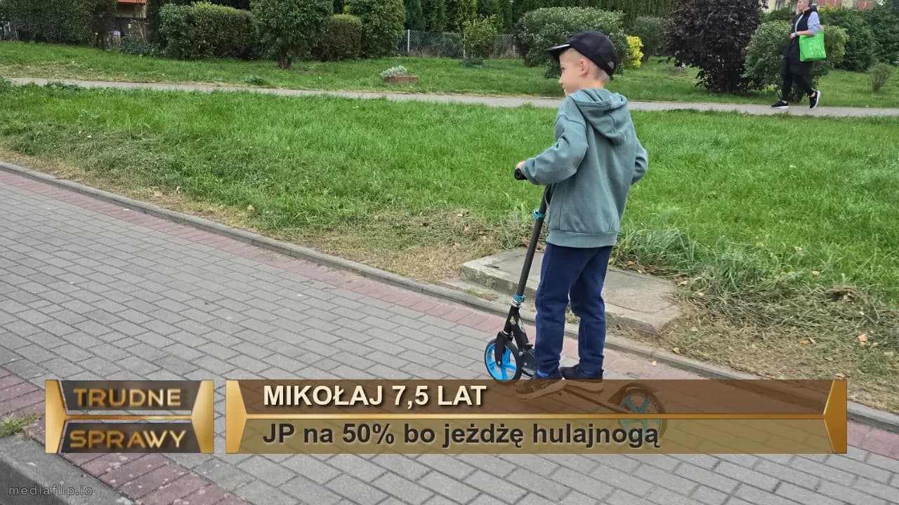 Mikołaj 7,5 Lat
JP na 50% bo jeżdżę hulajnogą 