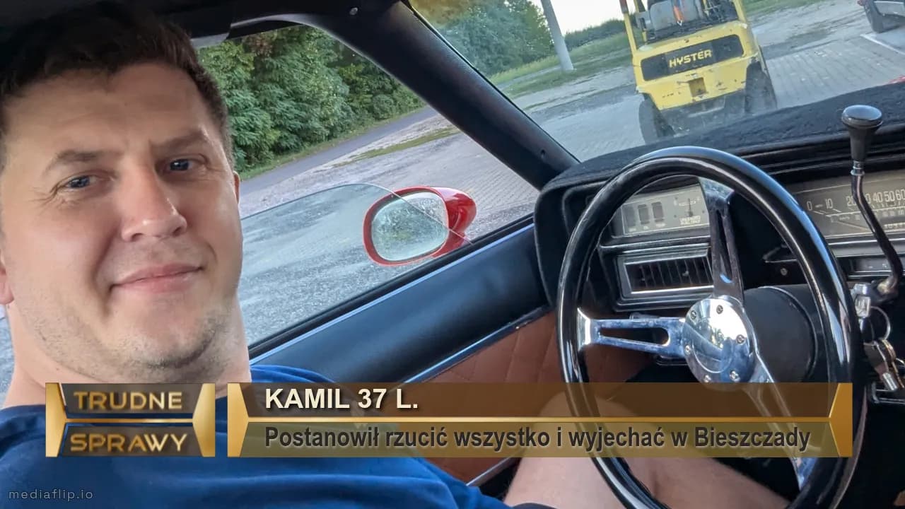 Kamil 37 l.
Postanowił rzucić wszystko i wyjechać w Bieszczady 