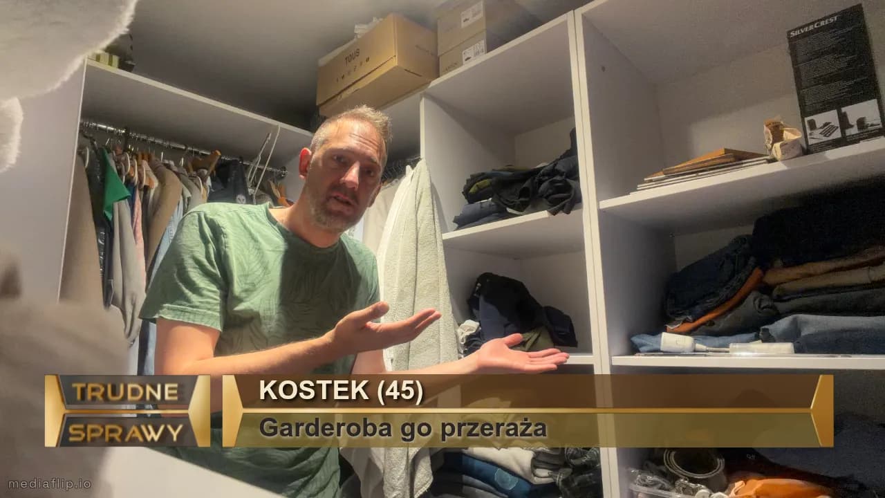 Kostek (45)
Garderoba go przeraża