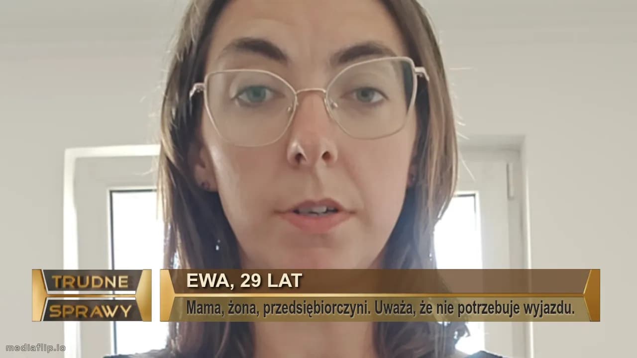 Ewa, 29 lat
Mama, żona, przedsiębiorczyni. Uważa, że nie potrzebuje wyjazdu.