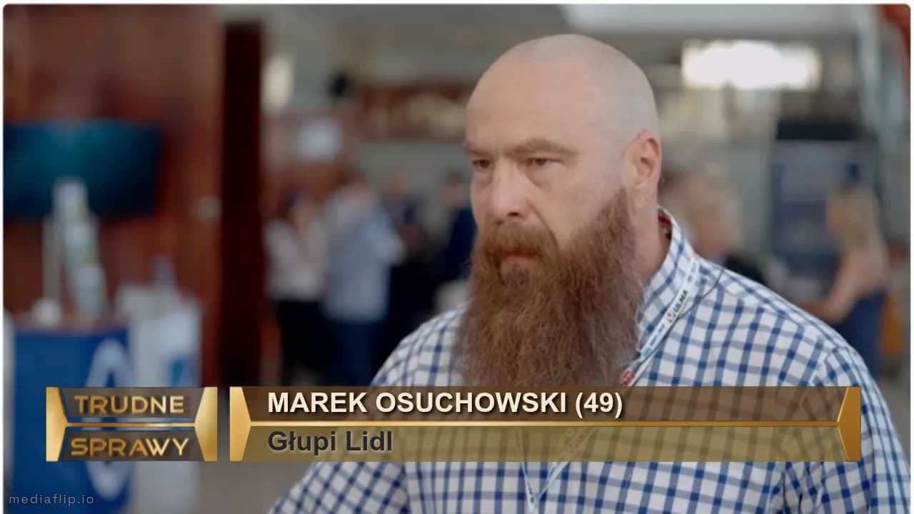 Marek osuchowski (49)
Głupi Lidl