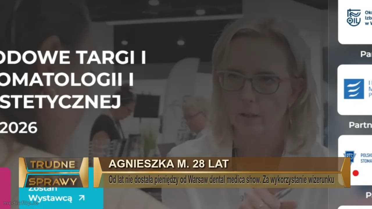 Agnieszka M. 28 lat
Od lat nie dostała pieniędzy od Warsaw dental medica show. Za wykorzystanie wizerunku 