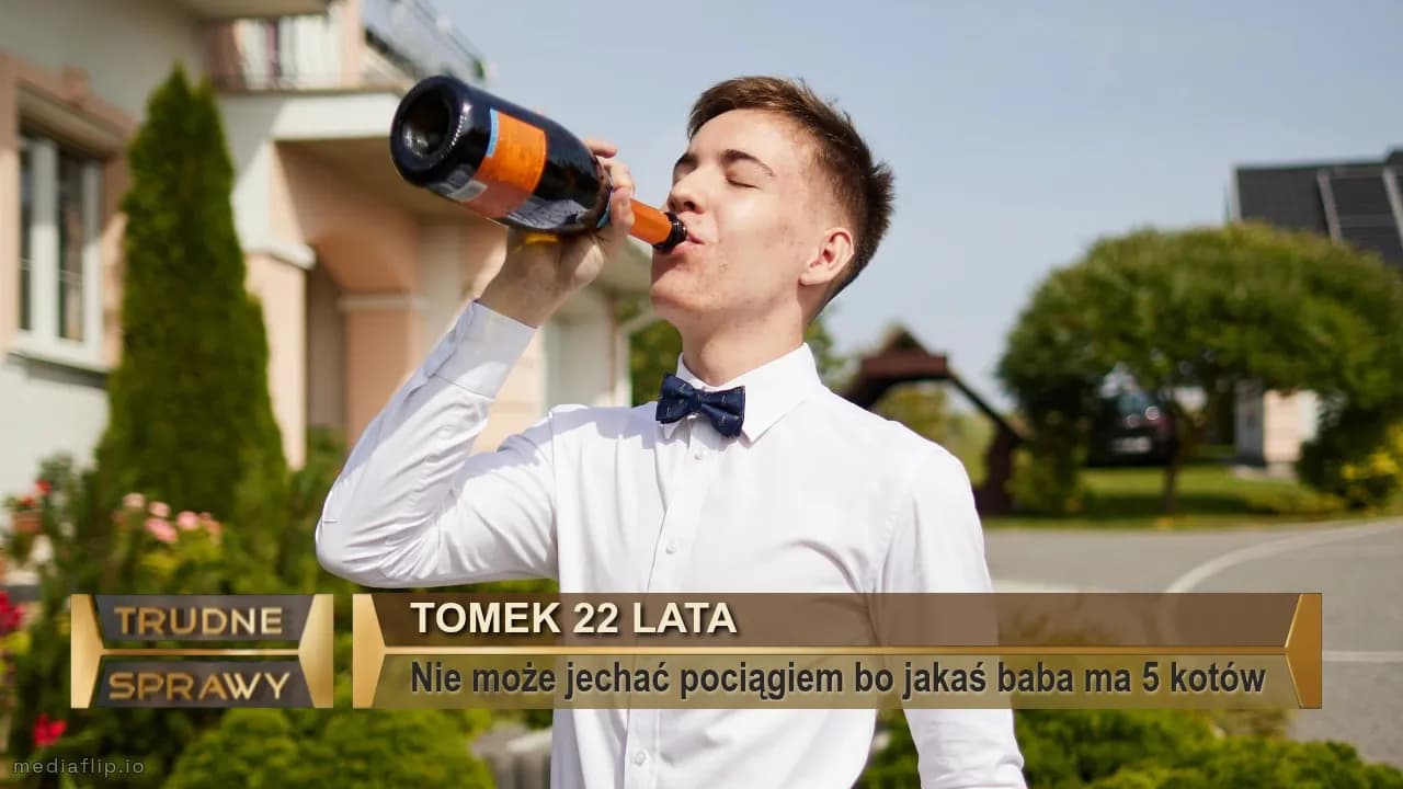 Tomek 22 lata
Nie może jechać pociągiem bo jakaś baba ma 5 kotów