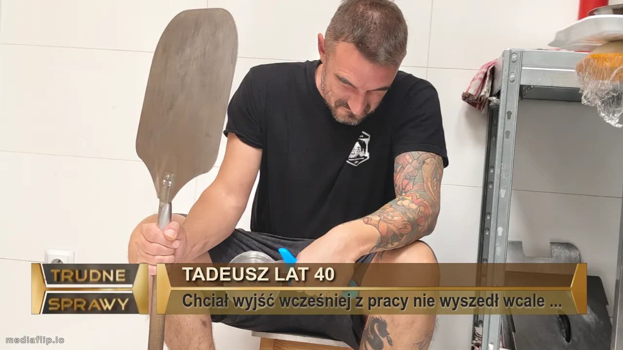 Tadeusz lat 40
Chciał wyjść wcześniej z pracy nie wyszedł wcale ...
