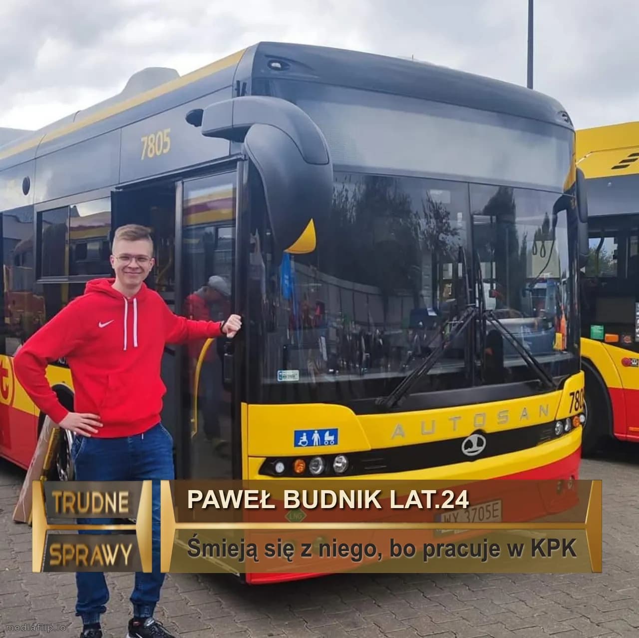 Paweł budnik lat.24
Śmieją się z niego, bo pracuje w KPK