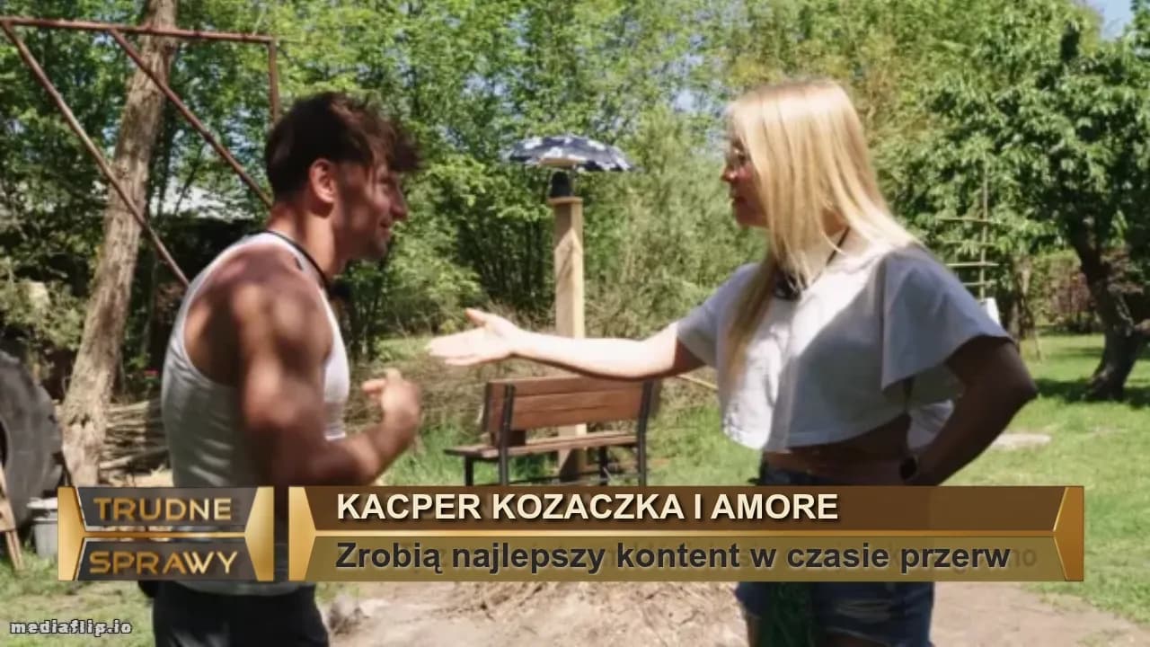 KACPER KOZACZKA i AMORE 
Zrobią najlepszy kontent w czasie przerw 