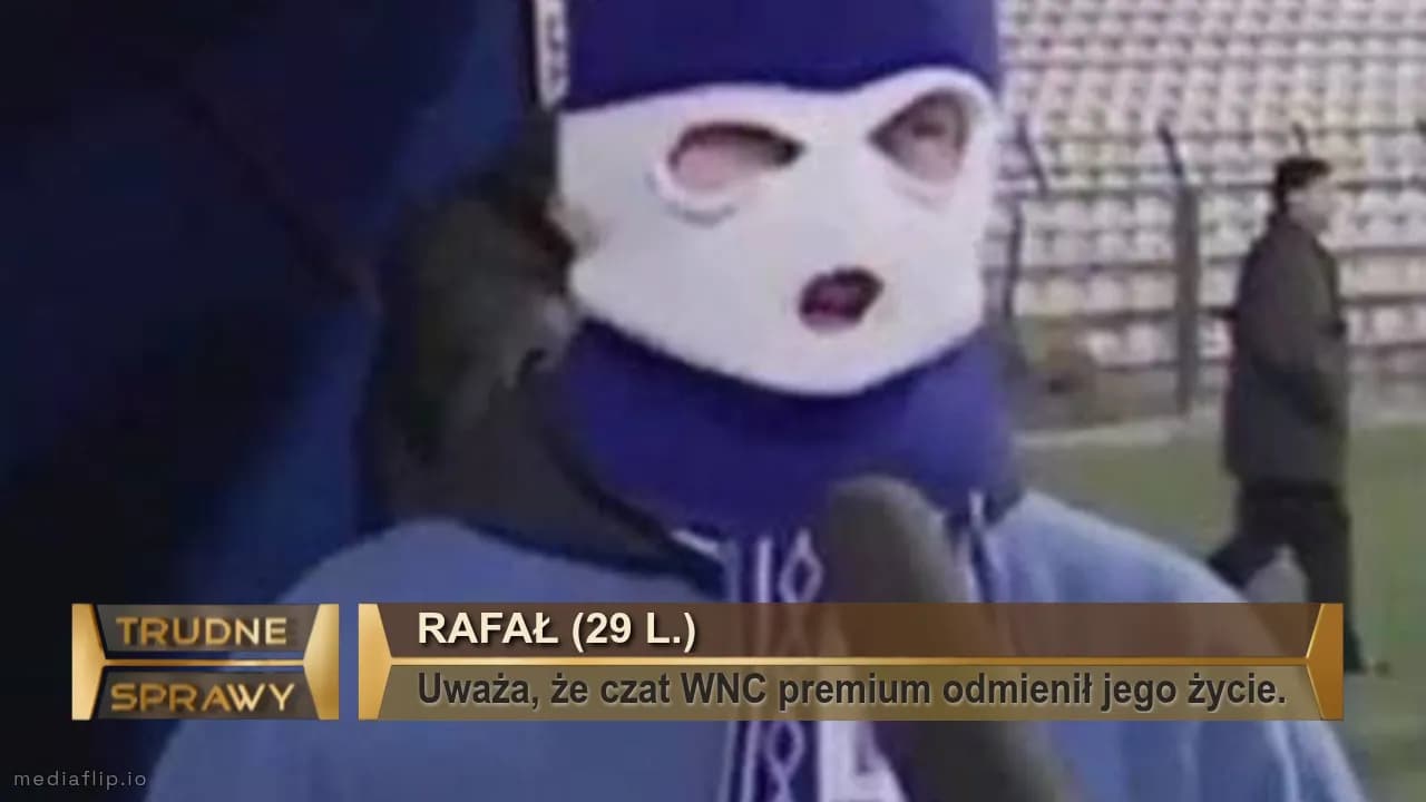 Rafał (29 l.)
Uważa, że czat WNC premium odmienił jego życie.