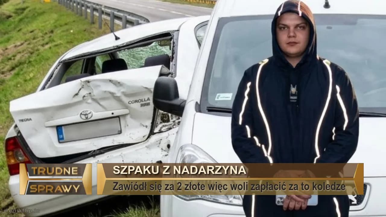 Szpaku z nadarzyna 
Zawiódł się za 2 złote więc woli zapłacić za to koledze 