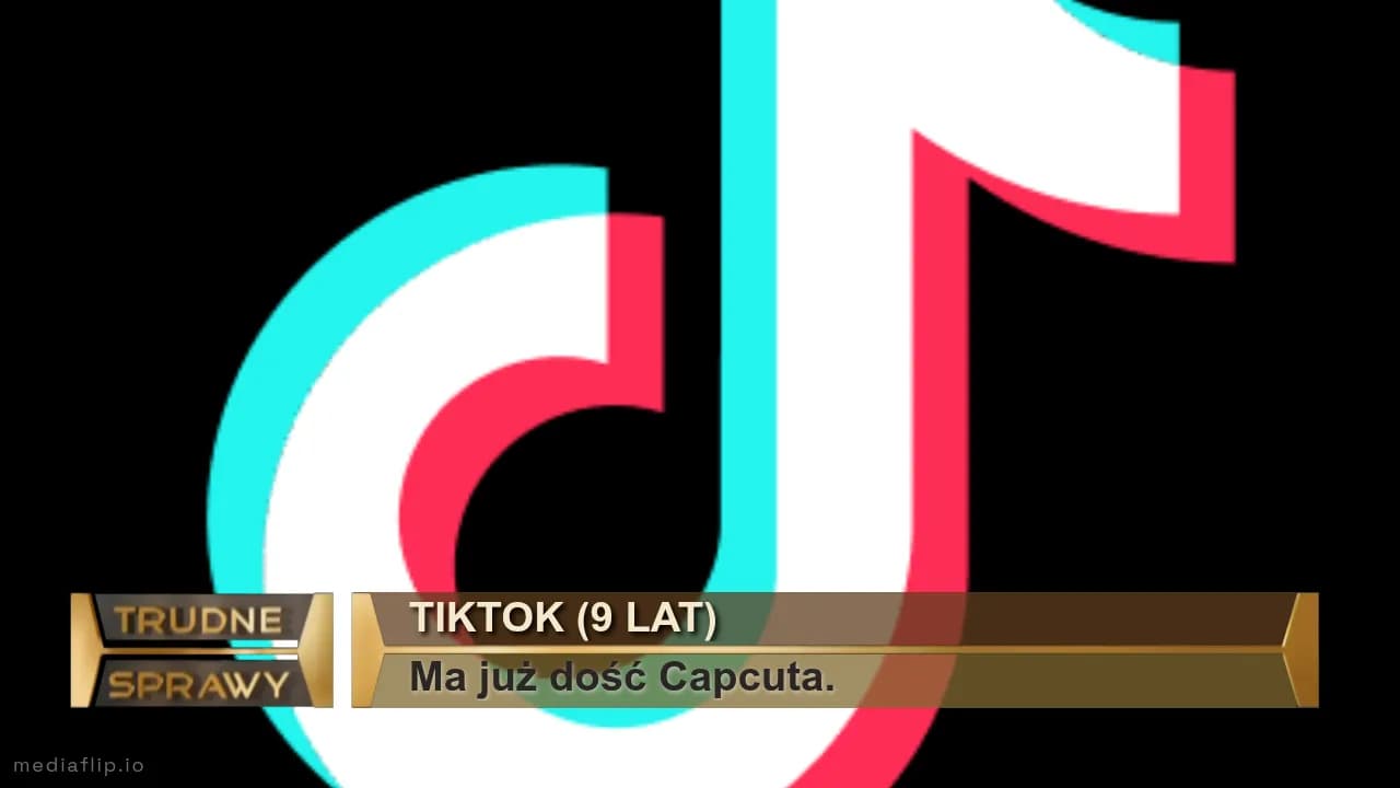 Tiktok (9 lat)
Ma już dość Capcuta.