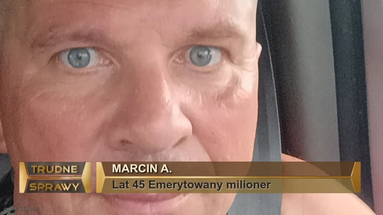 Marcin A.
Lat 45 Emerytowany milioner 
