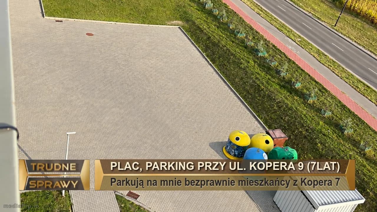 Plac, Parking przy ul. Kopera 9 (7lat)
Parkują na mnie bezprawnie mieszkańcy z Kopera 7