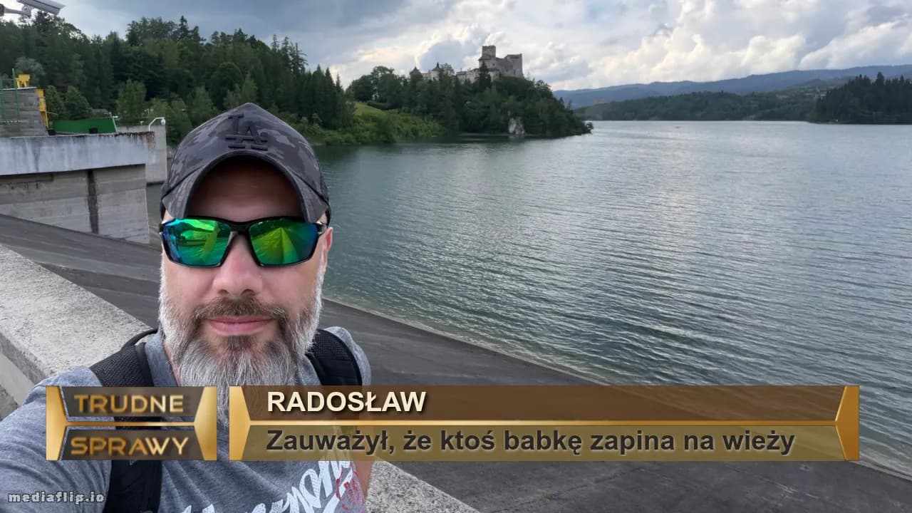 Radosław
Zauważył, że ktoś babkę zapina na wieży