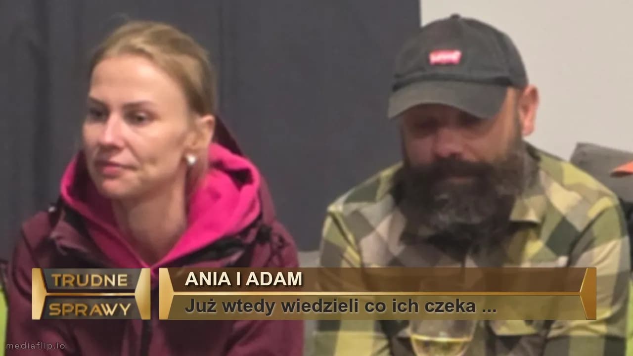 Ania i adam
Już wtedy wiedzieli co ich czeka ...