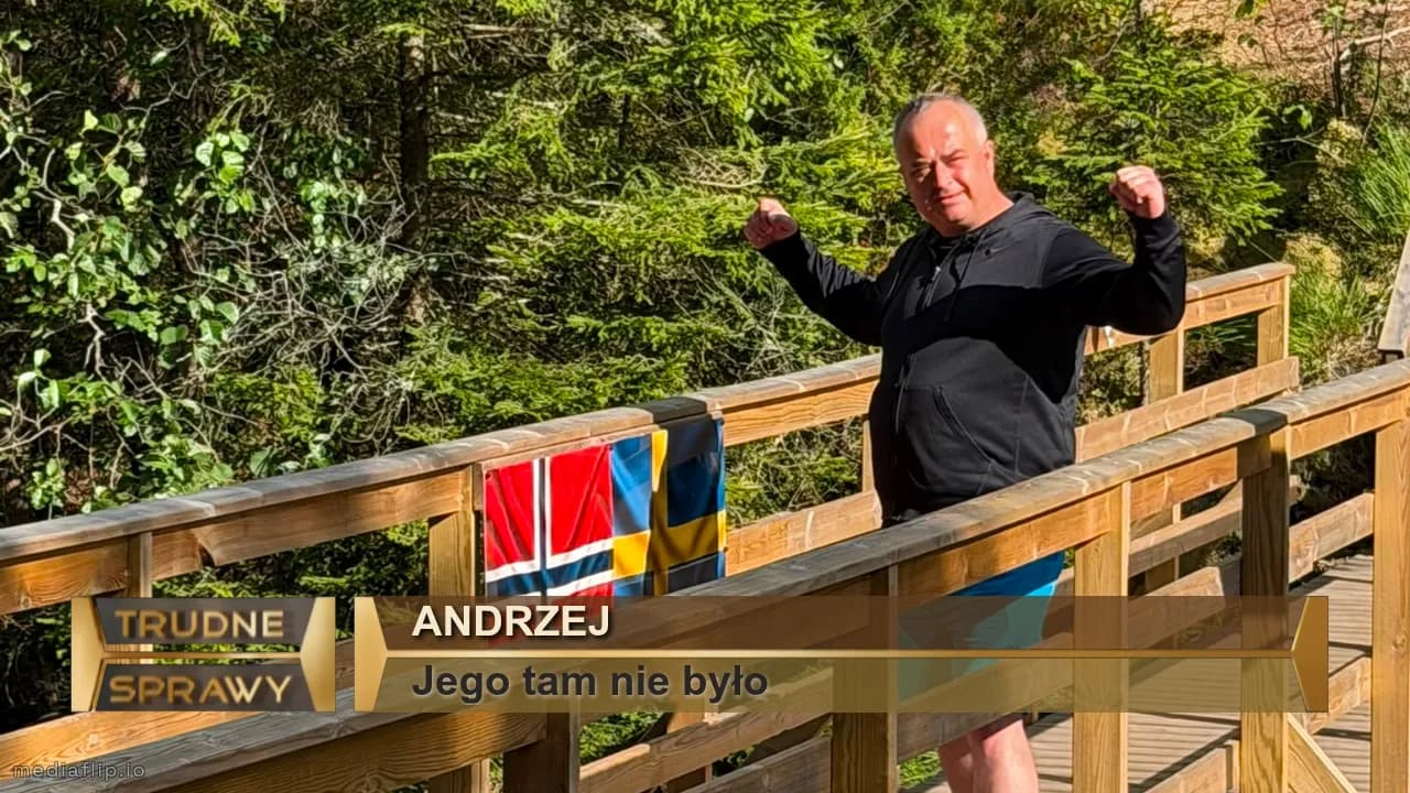 Andrzej 
Jego tam nie było