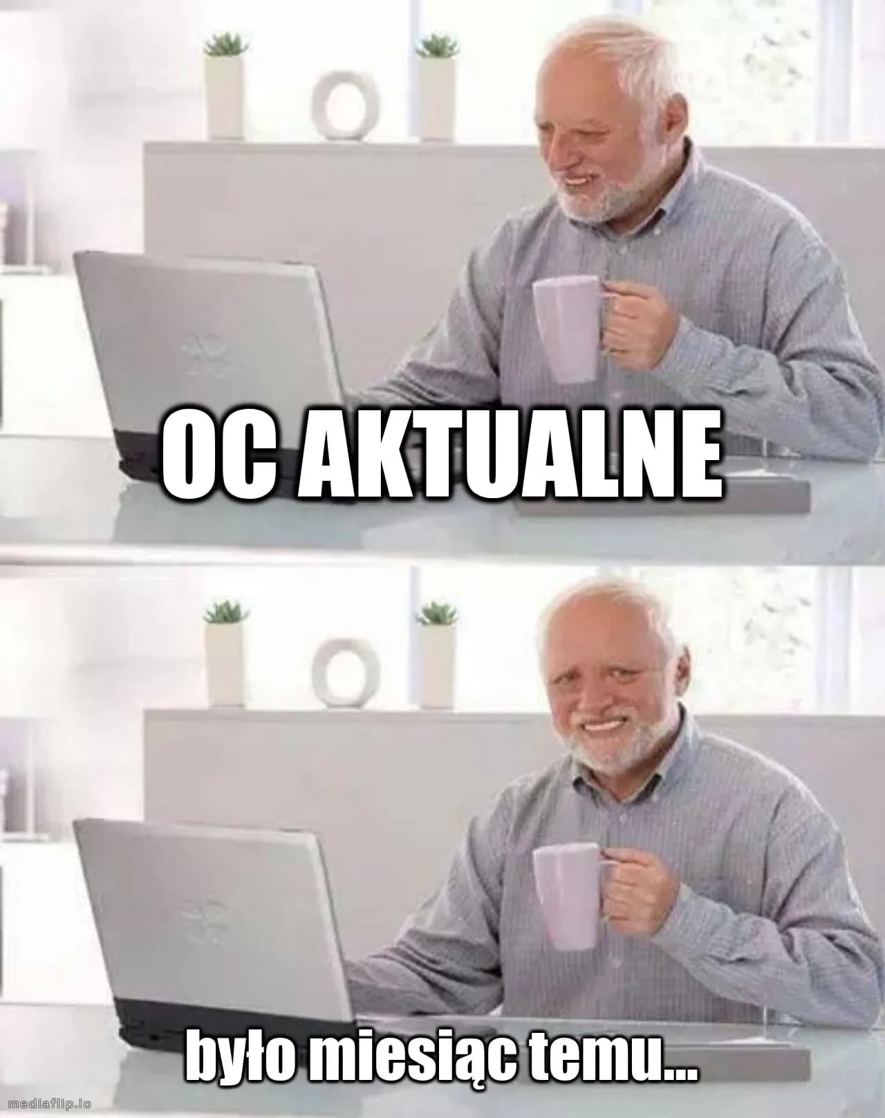 OC aktualne - było miesiąc temu...