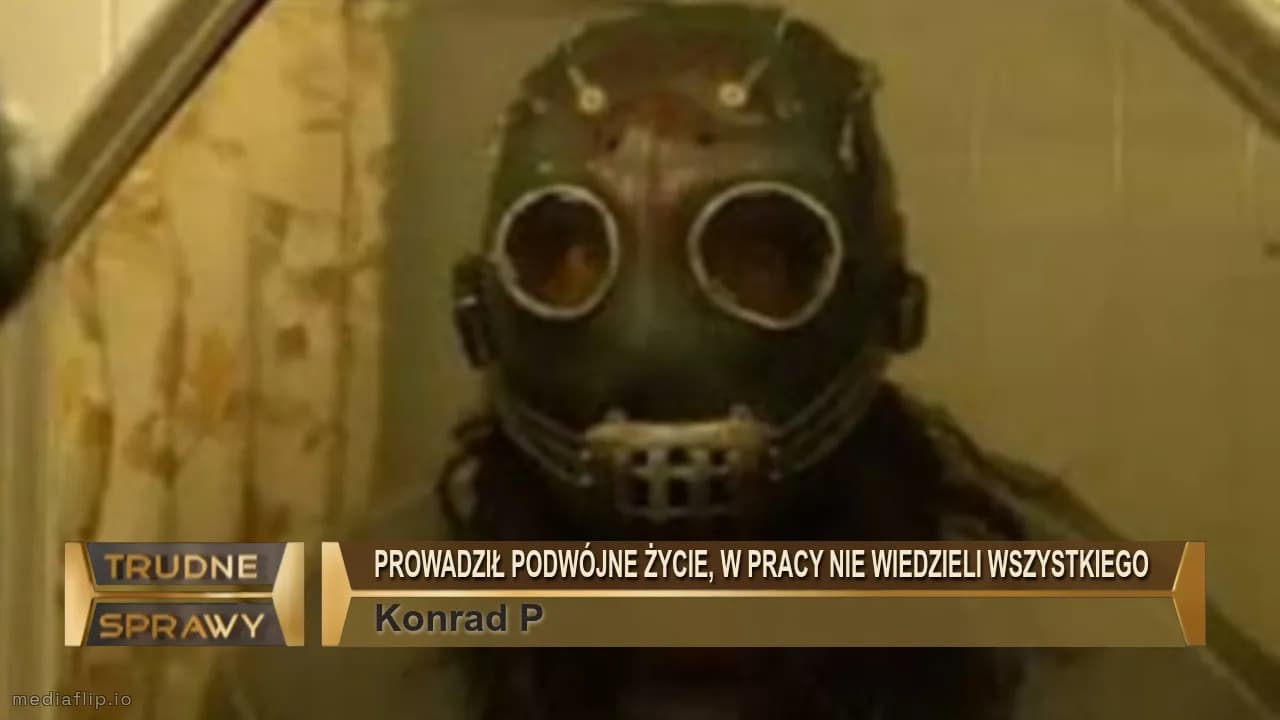 Prowadził podwójne życie, w pracy nie wiedzieli wszystkiego 
Konrad P