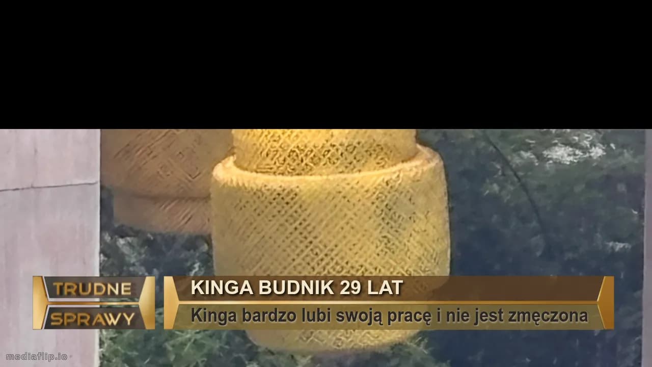 Kinga budnik 29 lat
Kinga bardzo lubi swoją pracę i nie jest zmęczona