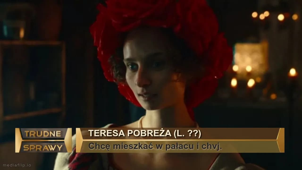 Teresa pobreża (l. ??)
Chcę mieszkać w pałacu i chvj.