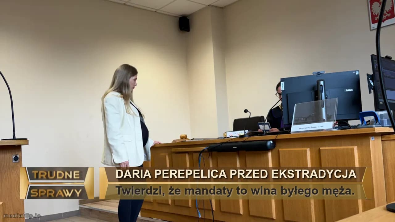 Daria perepelica przed ekstradycja
Twierdzi, że mandaty to wina byłego męża.