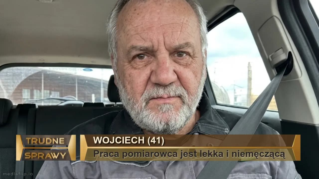 Wojciech (41)
Praca pomiarowca jest lekka i niemęczącą 