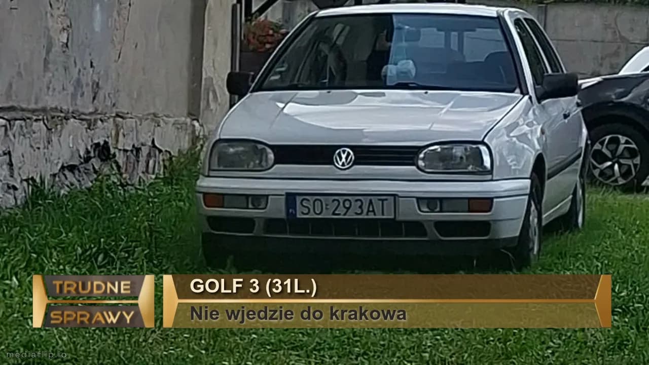 Golf 3 (31l.)
Nie wjedzie do krakowa